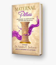 Load image into Gallery viewer, Maternal Pillars: Uncovering the Depth of the Mothers Who Raised Us
